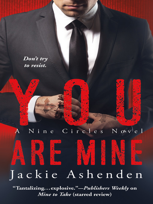Title details for You Are Mine by Jackie Ashenden - Wait list